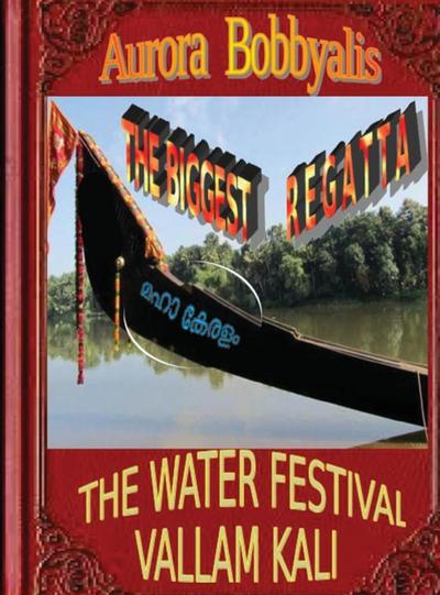 The Biggest Regatta, Kerala Vallam Kali