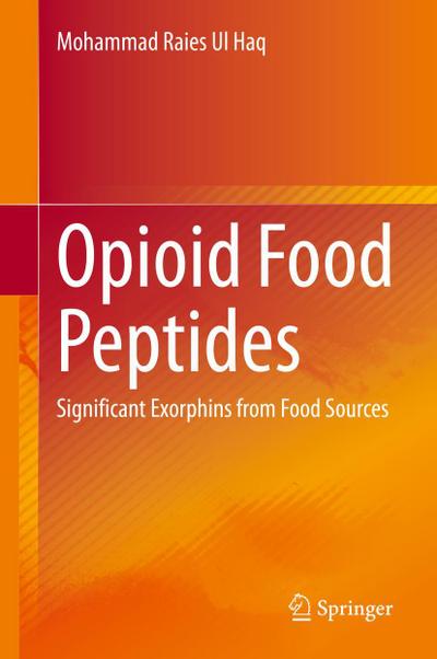 Opioid Food Peptides