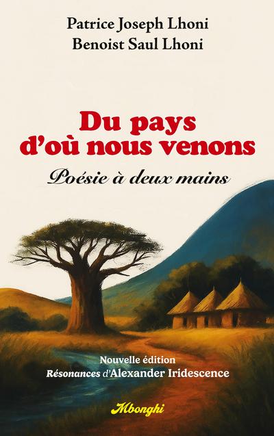 Du Pays d’où nous venons