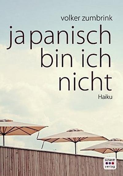 Japanisch bin ich nicht
