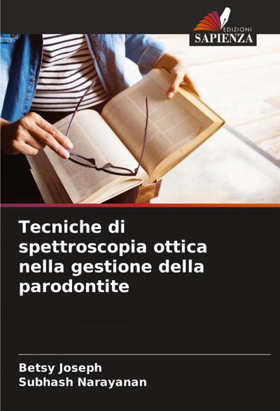 Tecniche di spettroscopia ottica nella gestione della parodontite