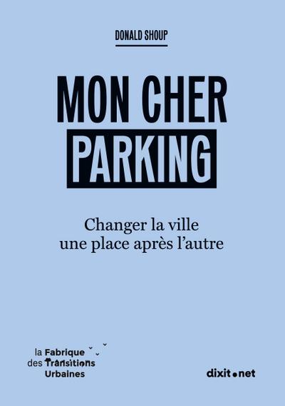 Mon cher parking
