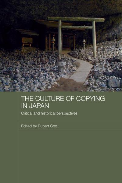 The Culture of Copying in Japan
