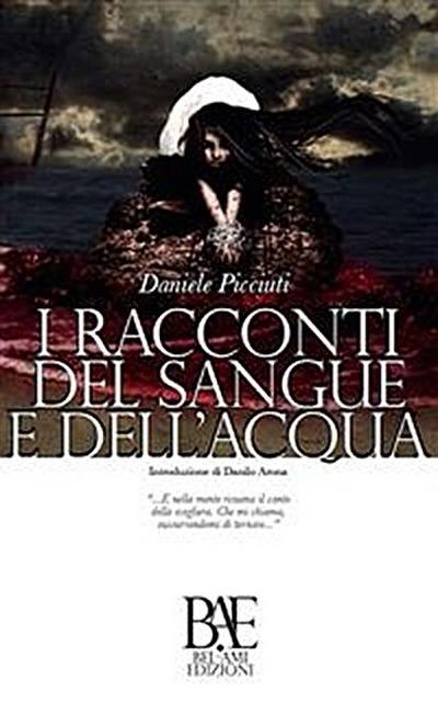 I racconti del Sangue e dell’Acqua
