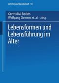 Lebensformen und Lebensführung im Alter