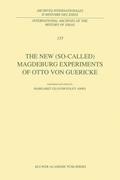 The New (So-Called) Magdeburg Experiments of Otto Von Guericke