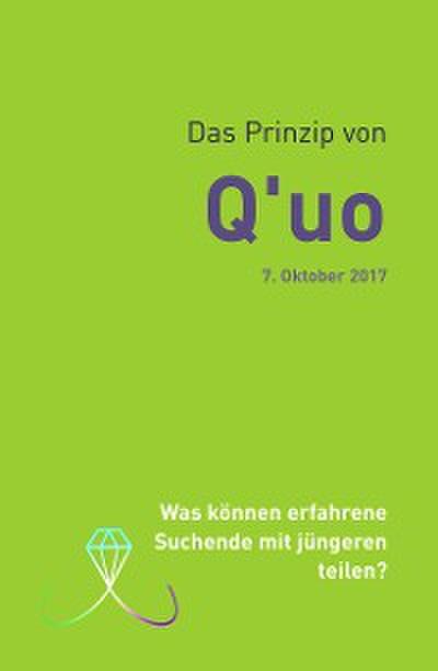 Das Prinzip von Q’uo (7. Oktober 2017)