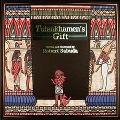 Tutankhamen’s Gift