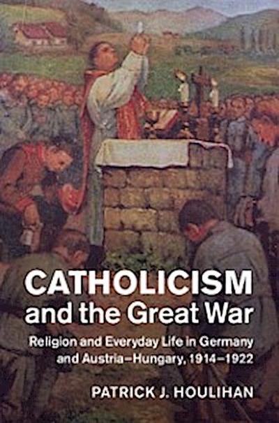 Catholicism and the Great War
