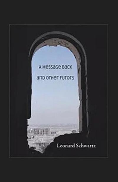 A Message Back and Other Furors