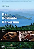 Das Hokkaido Universum, m. DVD