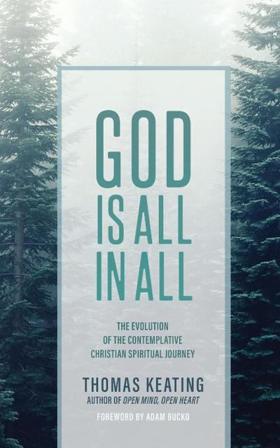 Keating, T: God Is All in All