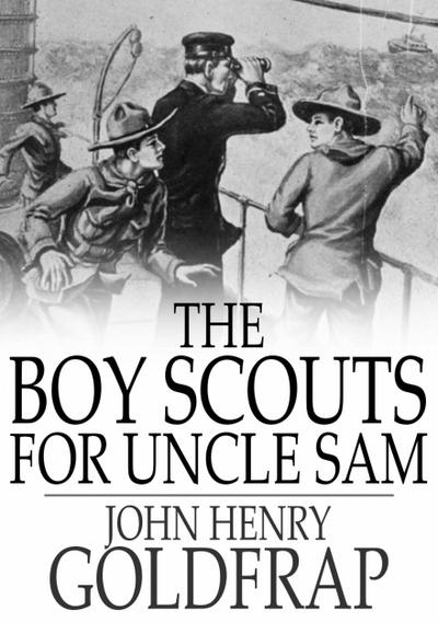 Boy Scouts for Uncle Sam