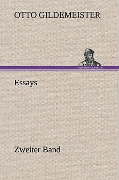 Essays - Zweiter Band