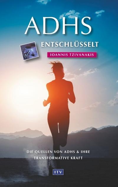 ADHS entschlüsselt