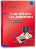 Test- und Prüfverfahren in der Elektronikfertigung