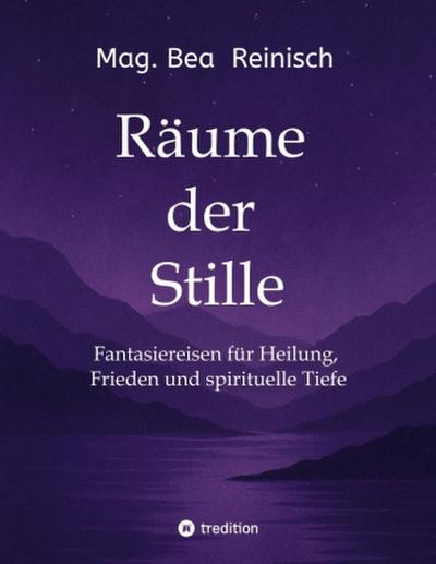 Räume der Stille