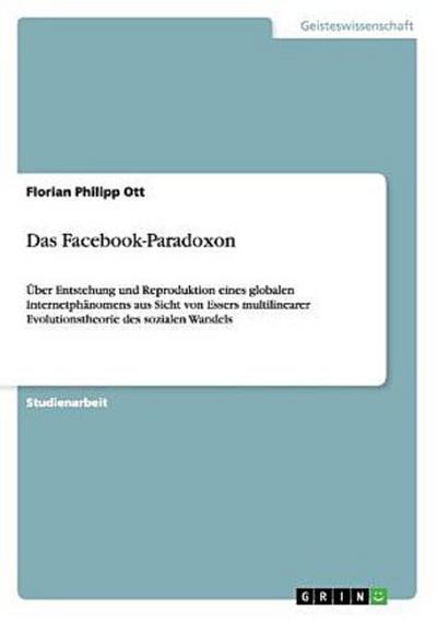 Das Facebook-Paradoxon