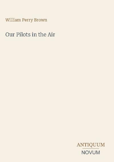 Our Pilots in the Air