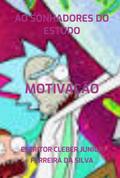 Ao Sonhadores Do Estudo