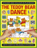 Sticker and Colour-in Playbook: The Teddy Bear Dance
