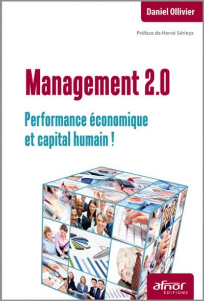Management 2.0 - Performance économique et capital humain !