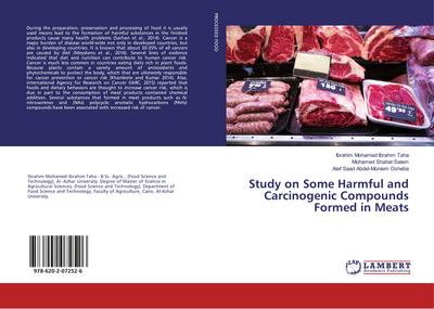 Study on Some Harmful and Carcinogenic Compounds Formed in Meats