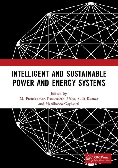 Intelligent and Sustainable Power and Energy Systems