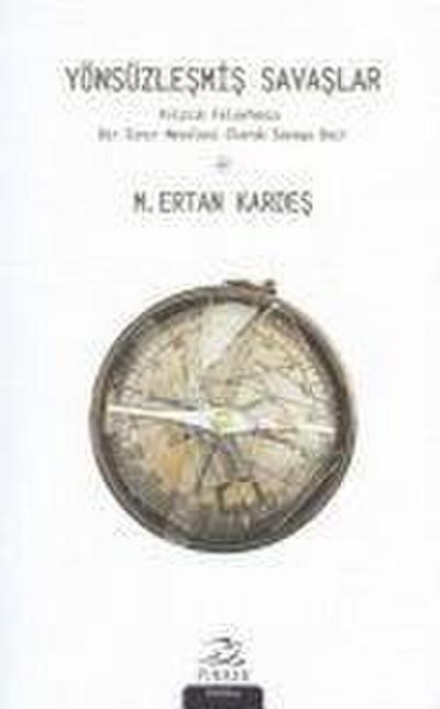 Yönsüzlesmis Savaslar