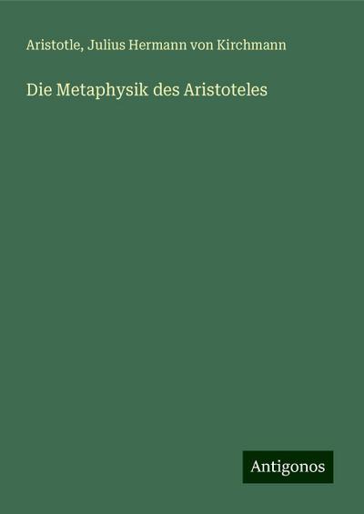 Aristotle: Metaphysik des Aristoteles