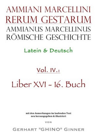 Ammianus Marcellinus römische Geschichte IV