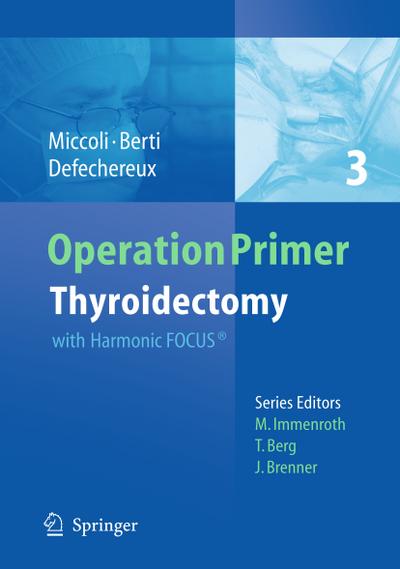 Thyroidectomy with Harmonic Focus