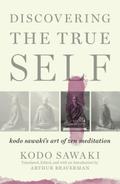 Discovering the True Self