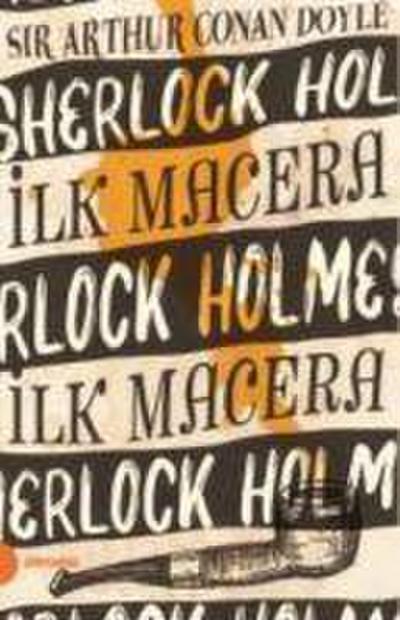 Ilk Macera - Sherlock Holmes 1