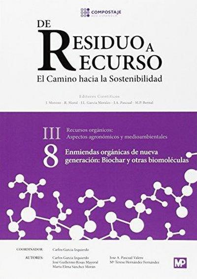 Enmiendas orgánicas de nueva generación : biochar y otras biomoléculas