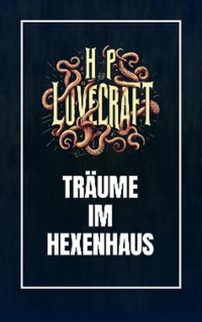 Träume im Hexenhaus