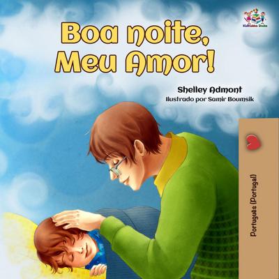 Boa noite, Meu Amor! (Portuguese - Portugal Bedtime Collection)