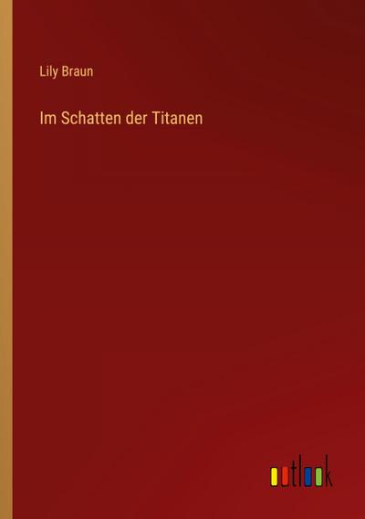 Im Schatten der Titanen