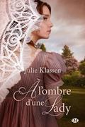 À l’ombre d’une lady