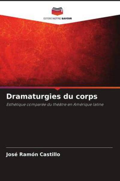 Dramaturgies du corps
