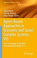 Agent-Based Approaches in Economic and Social Complex Systems VIII
