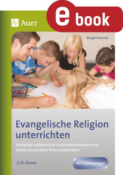 Evangelische Religion unterrichten - Klasse 3+4