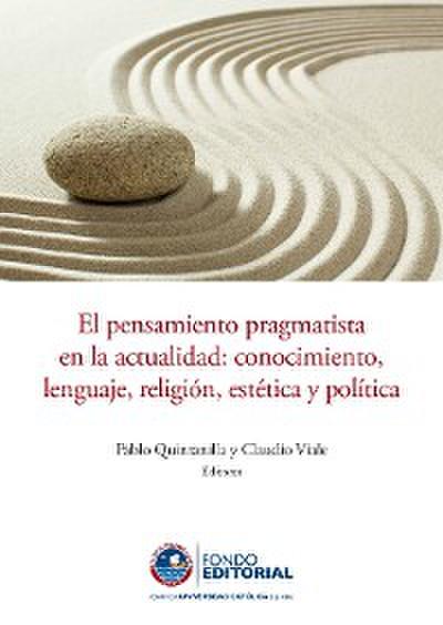 El pensamiento pragmatista en la actualidad