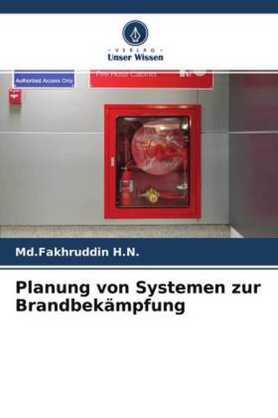 Planung von Systemen zur Brandbekämpfung