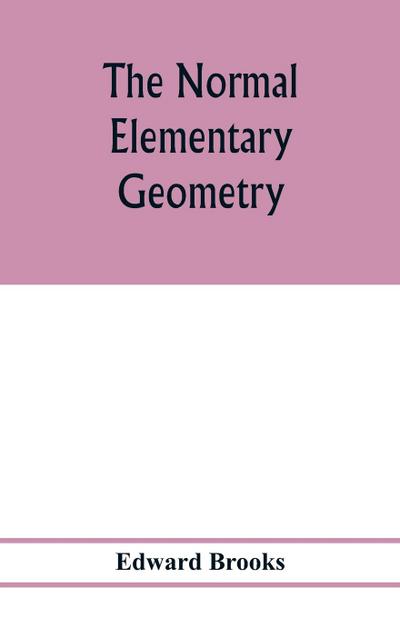 The normal elementary geometry
