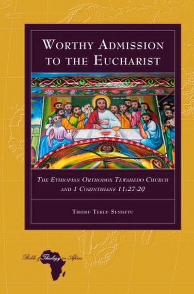 Worthy Admission to the Eucharist