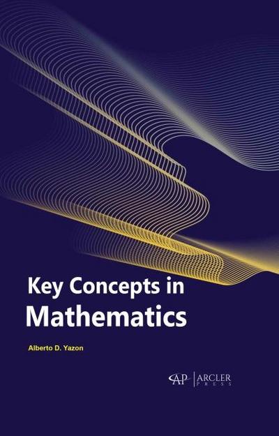 Key Concepts in Mathematics