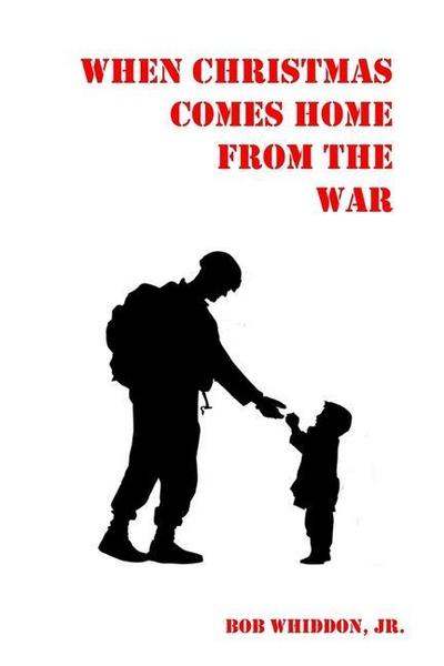 When Christmas Comes Home from the War