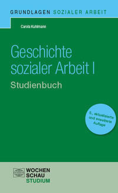 Geschichte Sozialer Arbeit I