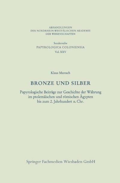 Bronze und Silber